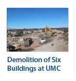 Demolition of six buildings at UMC